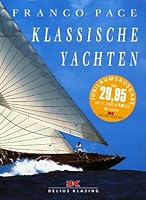 Klassische Yachten. Sonderausgabe. 3768813223 Book Cover
