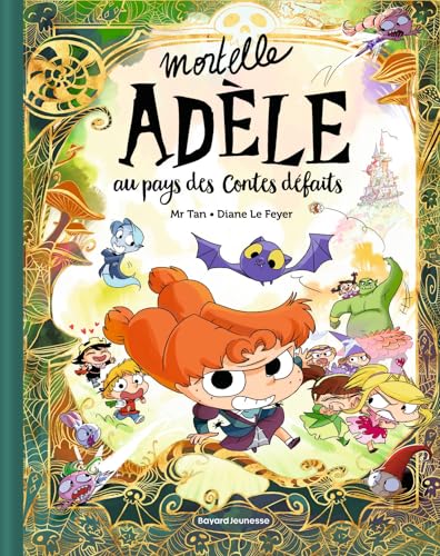 Mortelle Adèle au pays des contes défaits - tome collector