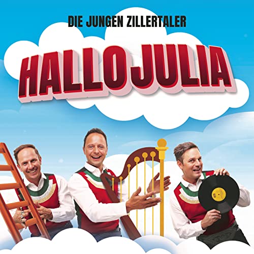 Spiele HALLOJULIA von Die jungen Zillertaler auf Amazon Music ab