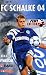Produktbild FC Schalke 04 - ran-Edition [VHS]