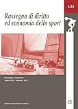  Rassegna di diritto ed economia dello sport (2024) (Vol. 1)