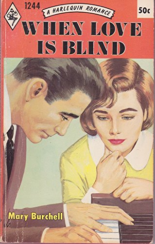 When Love Is Blind 0263512576 Book Cover