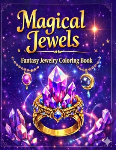 Magical Jewels: Fantasy Jewelry Coloring Book: 64 Mystical Designs · Single-Sided · 8.5 × 11 inches · For Adults & Teens · Fantasy Coloring · Stress Relief · Creative Gift image 2
