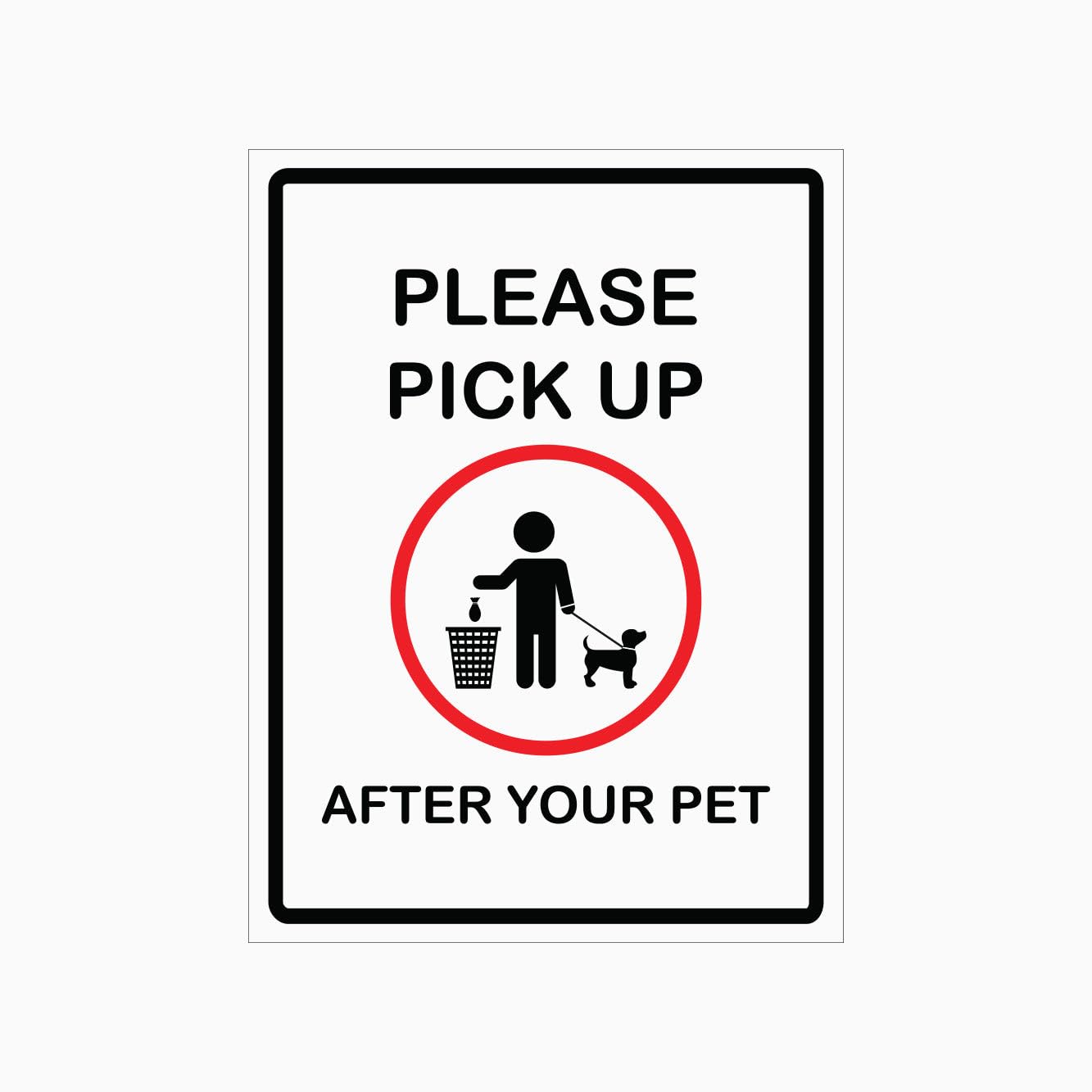 PLEASE PICK UP AFTER YOUR PET Sign, 12x8 Metal Tin Sign, Please clean up after pets.