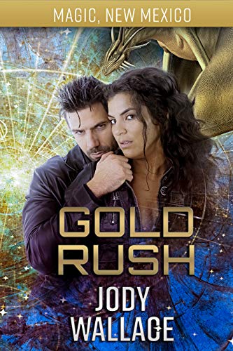Gold Rush (By: Jody Wallace)