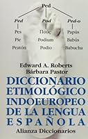 Diccionario etimologico indoeuropeo de la lengua espanola/ Ethimology Dictionary Indian European in the Spanish Language (Alianza Diccionarios) 8420652520 Book Cover