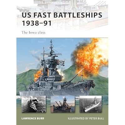US Fast Battleships 1938&ndash;91
