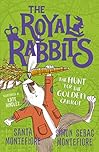 The Royal Rabbits: The Hunt for the Golden Carrot: Volume 4