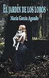EL JARDÍN DE LOS LOBOS: 425 (NARRATIVA)