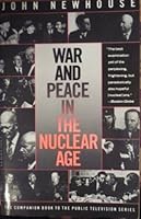 War and Peace in the Nuclear Age 0394562178 Book Cover