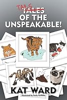 Tails of the Unspeakable 1511639601 Book Cover