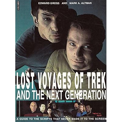 Lost Voyages of Trek and the Next Generation