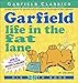 Garfield Life in the Fat Lane: His 28th Book