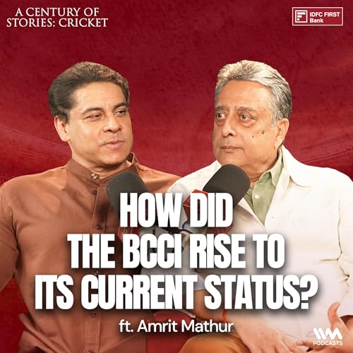 Page de couverture de How did the BCCI rise to its current status? ft. Amrit Mathur | Cricket