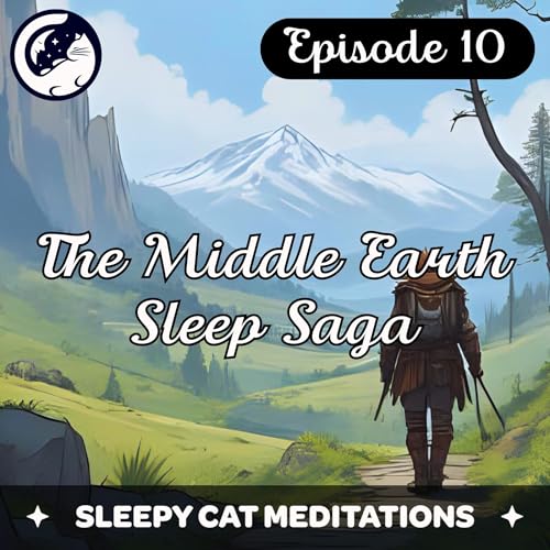 Page de couverture de 'Hiking With The Ranger' - *NEW* - The Middle Earth Sleep Saga (Episode 10)