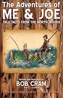 The Adventures of ME & JOE 1470023725 Book Cover