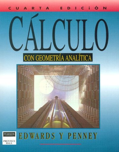 Calculo Con Geometria Analitica (Spanish Edition) [Spanish] 9688805963 Book Cover