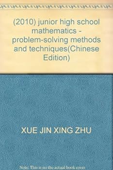 Paperback (2010) junior high school mathematics - problem-solving methods and techniques(Chinese Edition) Book