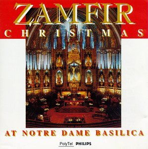 Zamfir Christmas at Notre Dame Basilica