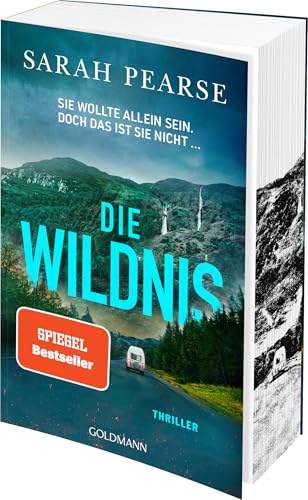 Die Wildnis: Thriller. - Mit farbigem Buchschnitt in limitierter Auflage - Von der Autorin des Bestsellers „Das Sanatorium“ (Ein Fall für Elin Warner, Band 3)