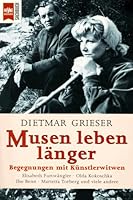 Musen leben länger. Begegnungen mit Künstlerwitwen. 3453138856 Book Cover