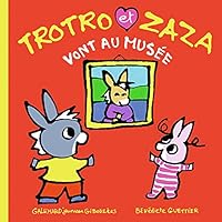 Trotro et Zaza vont au musée 2075150435 Book Cover