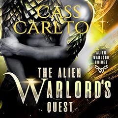 The Alien Warlord's Quest Audiolibro Por Cass Carlton arte de portada