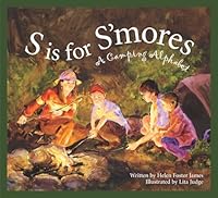 Algopix Similar Product 6 - S Is for Smores A Camping Alphabet