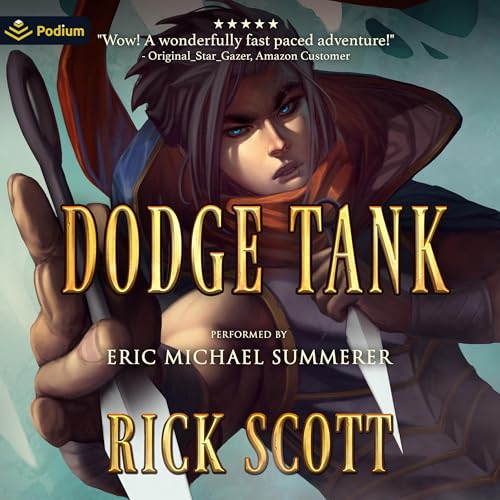 Dodge Tank (Written by Rick Scott)