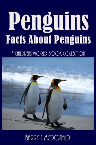 Penguins (Amazing Pictures And Fun Facts Book About Penguins)