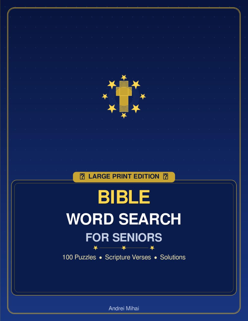 Bible Verses Word Search for Seniors:: 100 Large Print Puzzles with Inspirational Scripture Quotes