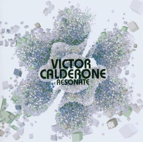 Calderone, Victor Resonate