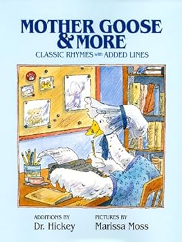 Hardcover Mother Goose and More: Classic Rhymes With Added Lines Book