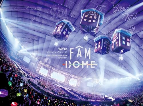We're timelesz LIVE TOUR 2025-2026 episode 1 FAM DOME (初回限定盤)(3枚組) [Blu-ray]