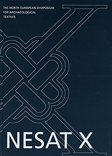 North European Symposium For Archaeological Textiles X (Ancient Textiles) #TOP11