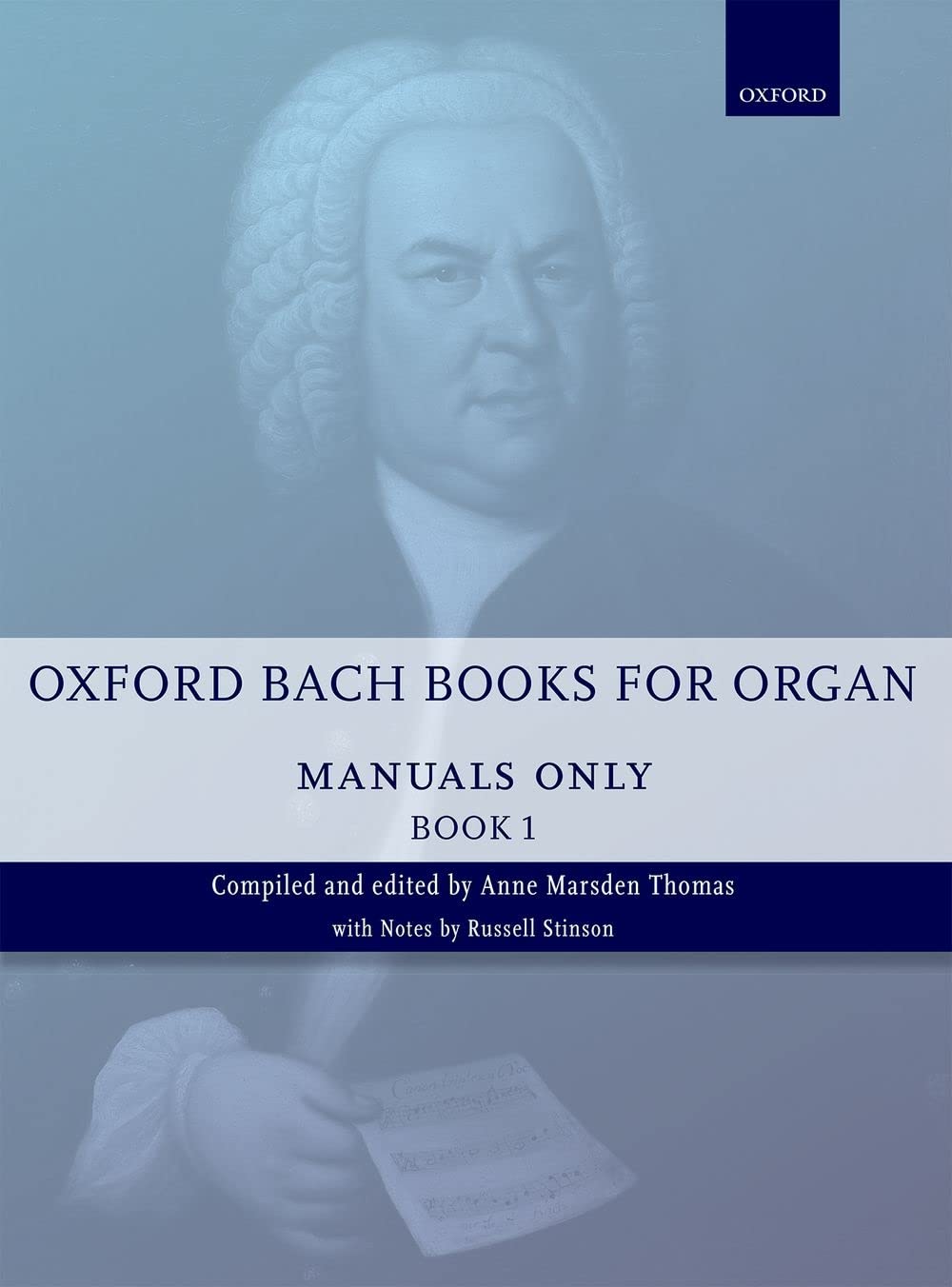 Oxford Bach Books for Organ: Manuals Only, Book 1: Grades 2-5