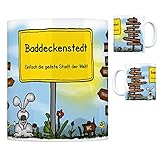 baddeckenstedt  Baddeckenstedt - Einfach die geilste Stadt der Welt Kaffeebecher Tasse Kaffeetasse Becher mug Teetasse Büro Stadt-Tasse Städte-Kaffeetasse Lokalpatriotismus Spruch kw Rhene Binder Paris Hildesheim