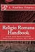Religio Romana Handbook: A Guide for the Modern Practitioner (Modern Roman Living Series) (Volume 1)