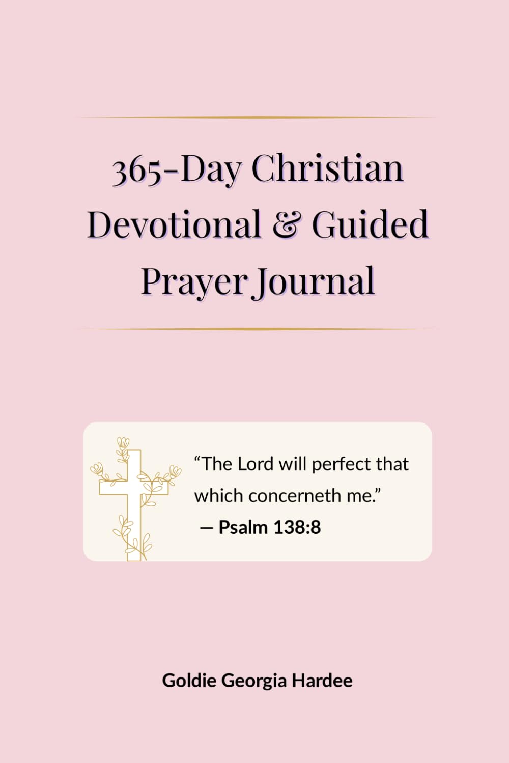 365-Day Christian Devotional & Guided Prayer Journal