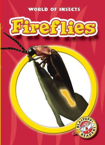 Buy Fireflies (Blastoff Readers. Level 2) — BookShops.in