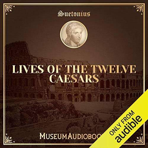 The Twelve Caesars (Audio Download) Suetonius, Andrea Giordani