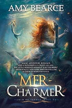 Mer-Charmer (World of Aluvia Book 2) by [Amy Bearce]