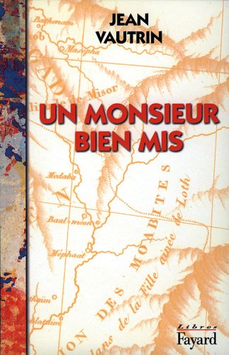 Un monsieur bien mis : Récit