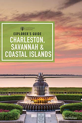 Explorer's Guide Charleston, Savannah & Coastal Islands (Explorer's Guides)