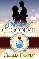 Shades Of Chocolate (The Bakery Romance Series Book 2)