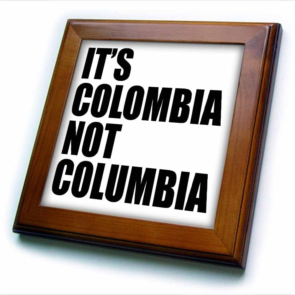 3dRose ft_193278_1 Its Colombia Not Columbia-Framed Tile Artwork, 8 by 8-Inch