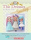 doll dress up set  The Dresses for Blythe “Smocking”: Sewing patterns and tutorials 5 smocked dresses plus smocking basic and video links