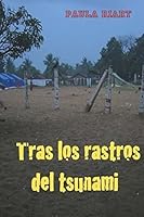 Tras los rastros del tsunami 8460671704 Book Cover