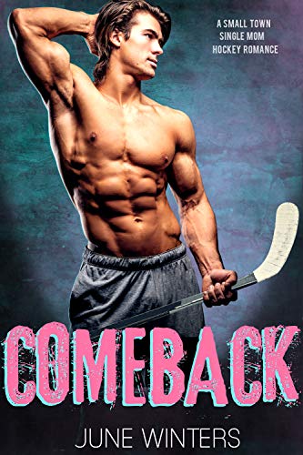 Télécharger Comeback: A Small Town Single Mom Romance (Dallas Devils Book 2) (English Edition) Livre PDF Gratuit
