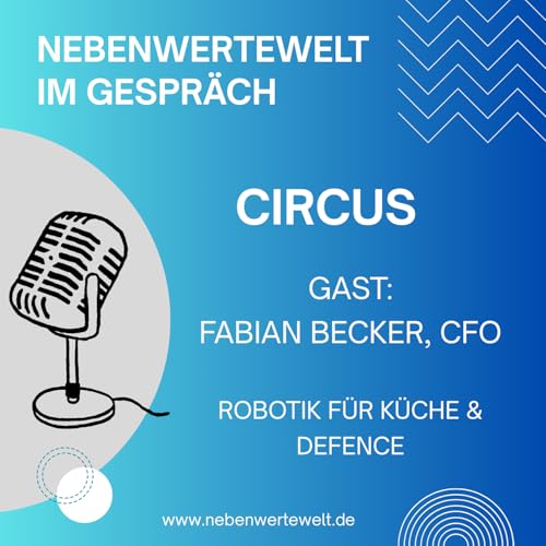 Circus: Mit Kochrobotern in die Zukunft